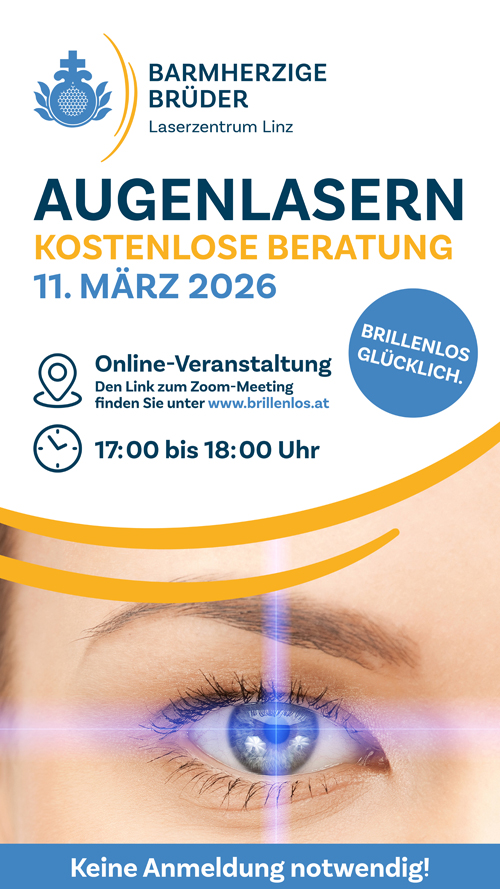 Informationsveranstaltung zum Thema Augenlasern am 11.03.2026 um 18 Uhr via Zoom. Der Link zur Online-Veranstaltung ist unter www.brillenlos.at zu finden.