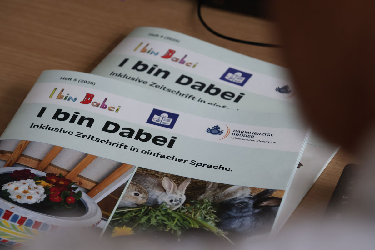 Zeitschrift / Barmherzige Brueder Die inklusive Zeitschrift 'I bin Dabei' erscheint aktuell dreimal im Jahr.